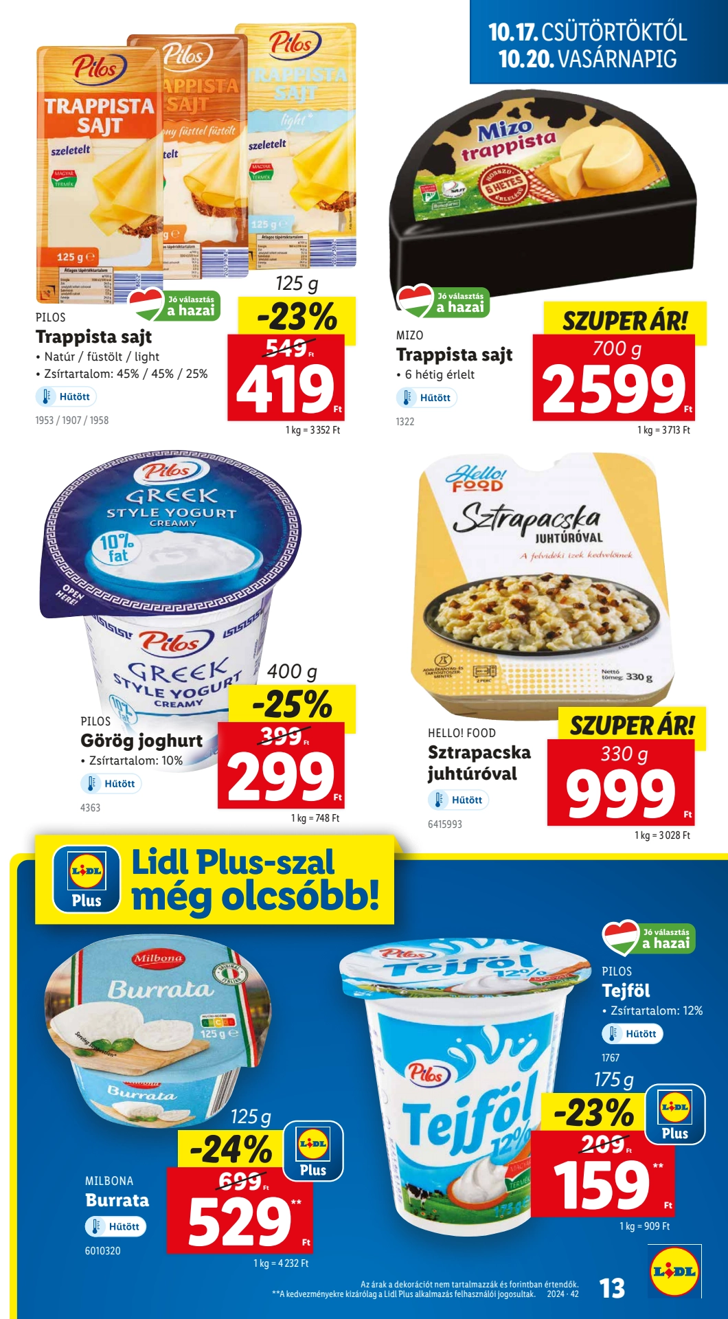 Lapozható Lidl szórólap 2024. 10.17-10.22 - 13. oldal Lapozható Lidl szórólap 2024. 10.17-10.22 - 13. oldal