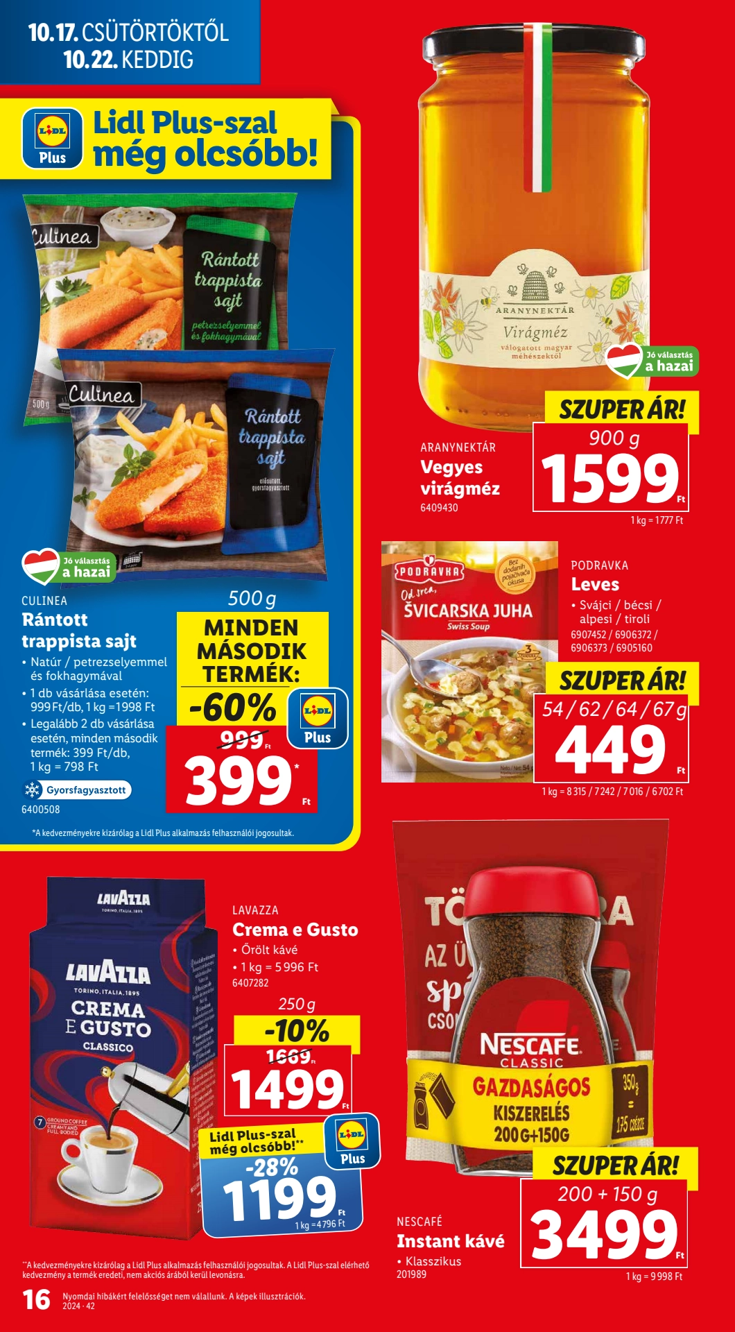 Lapozható Lidl szórólap 2024. 10.17-10.22 - 16. oldal Lapozható Lidl szórólap 2024. 10.17-10.22 - 16. oldal