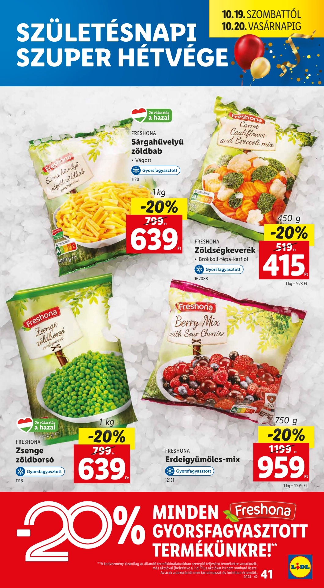 Lapozható Lidl szórólap 2024. 10.17-10.22 - 41. oldal Lapozható Lidl szórólap 2024. 10.17-10.22 - 41. oldal