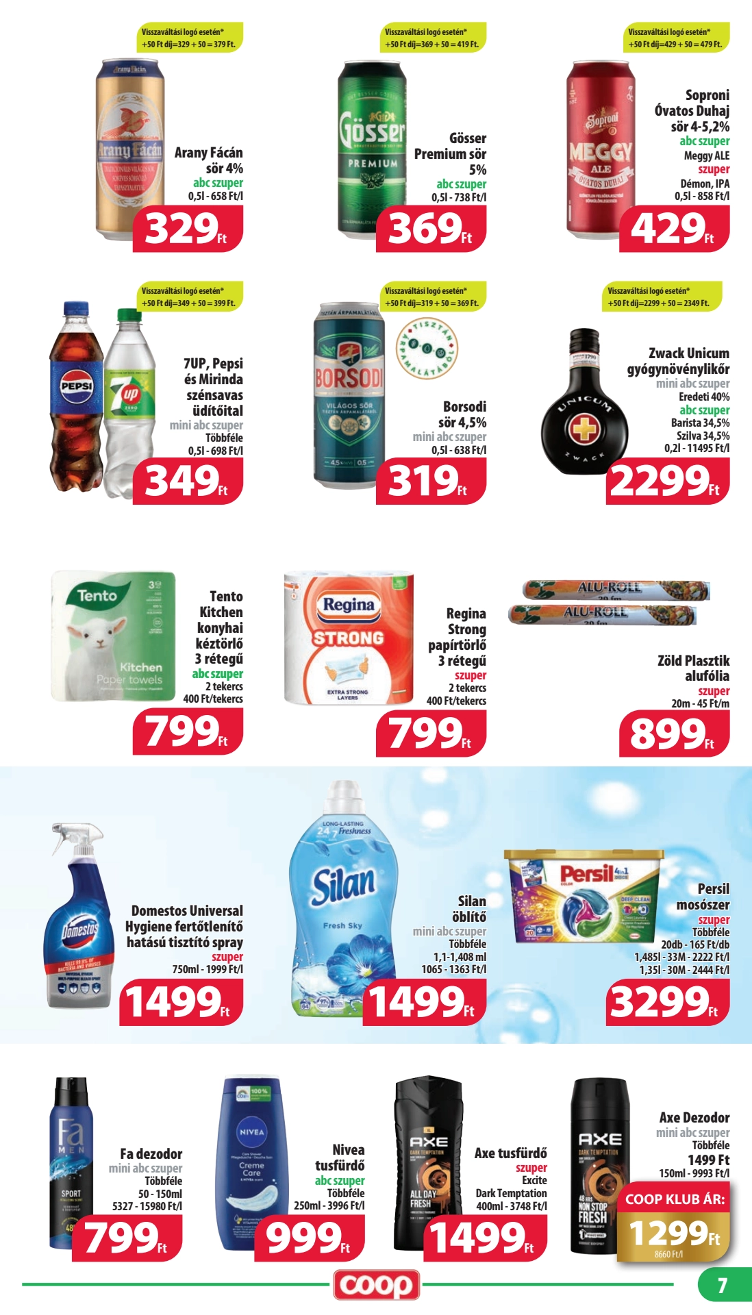 Lapozható Coop Mecsek szórólap 2024. 10.17-10.22 - 7. oldal Lapozható Coop Mecsek szórólap 2024. 10.17-10.22 - 7. oldal