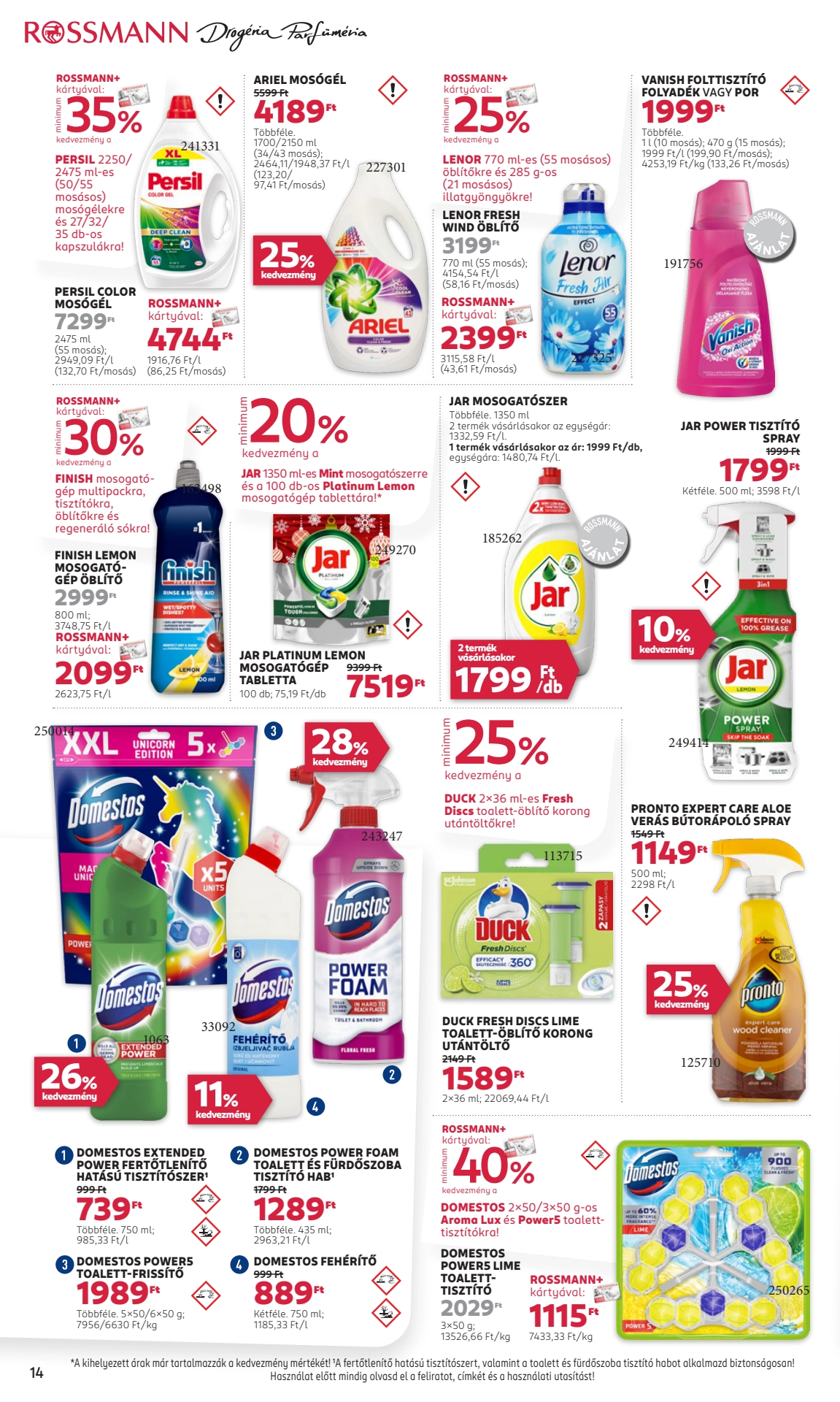 Lapozható Rossmann szórólap 2024. 10.21-11.01 - 16. oldal Lapozható Rossmann szórólap 2024. 10.21-11.01 - 16. oldal