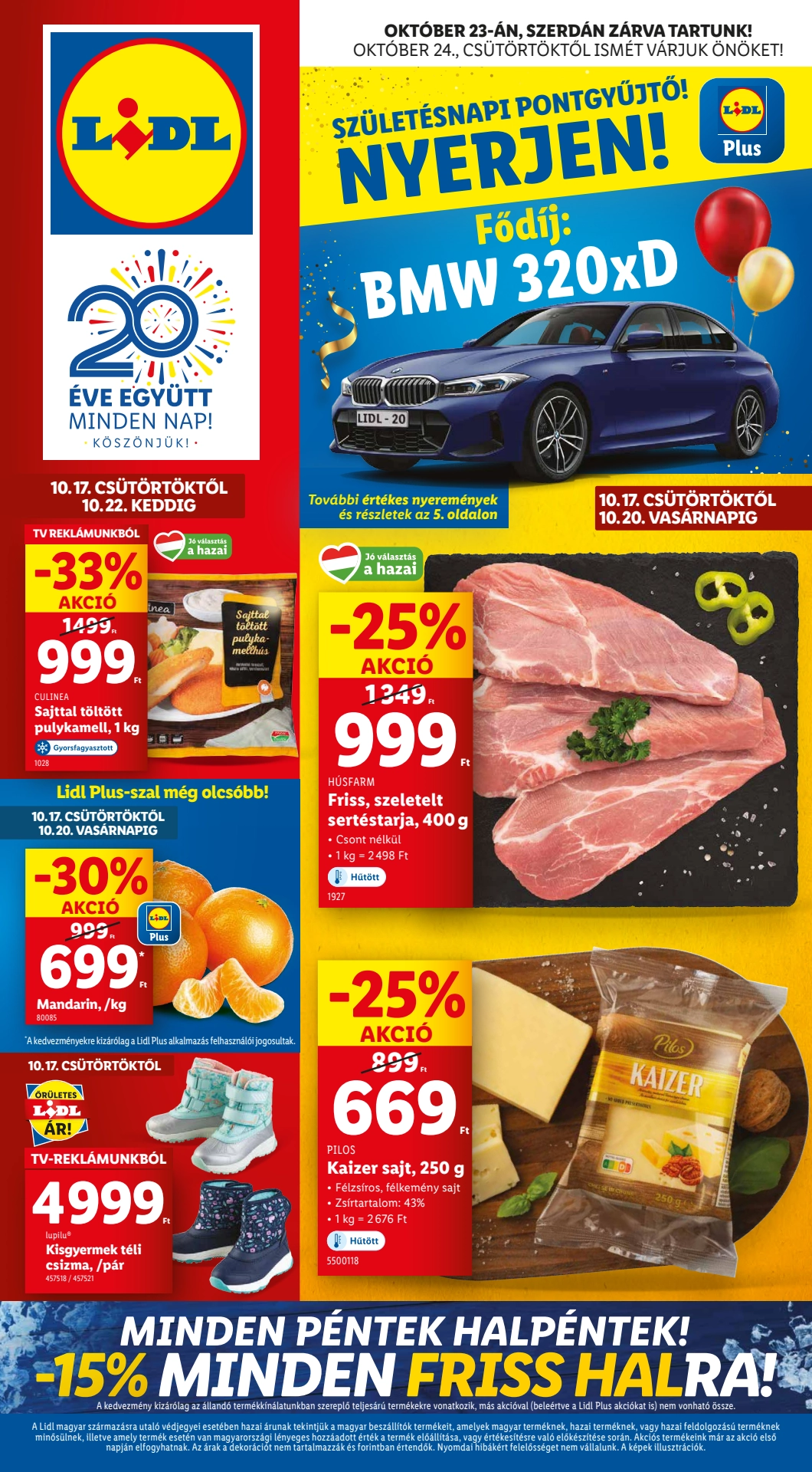 Lapozható Lidl szórólap 2024. 10.17-10.22 - 1. oldal Lapozható Lidl szórólap 2024. 10.17-10.22 - 1. oldal