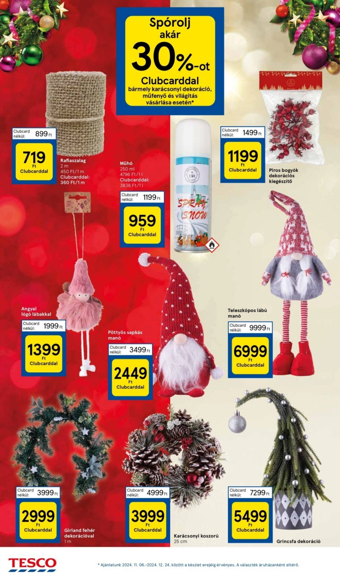 Lapozható Tesco Hipermarket szórólap 2024. 11.07-11.13 - 34. oldal Lapozható Tesco Hipermarket szórólap 2024. 11.07-11.13 - 34. oldal