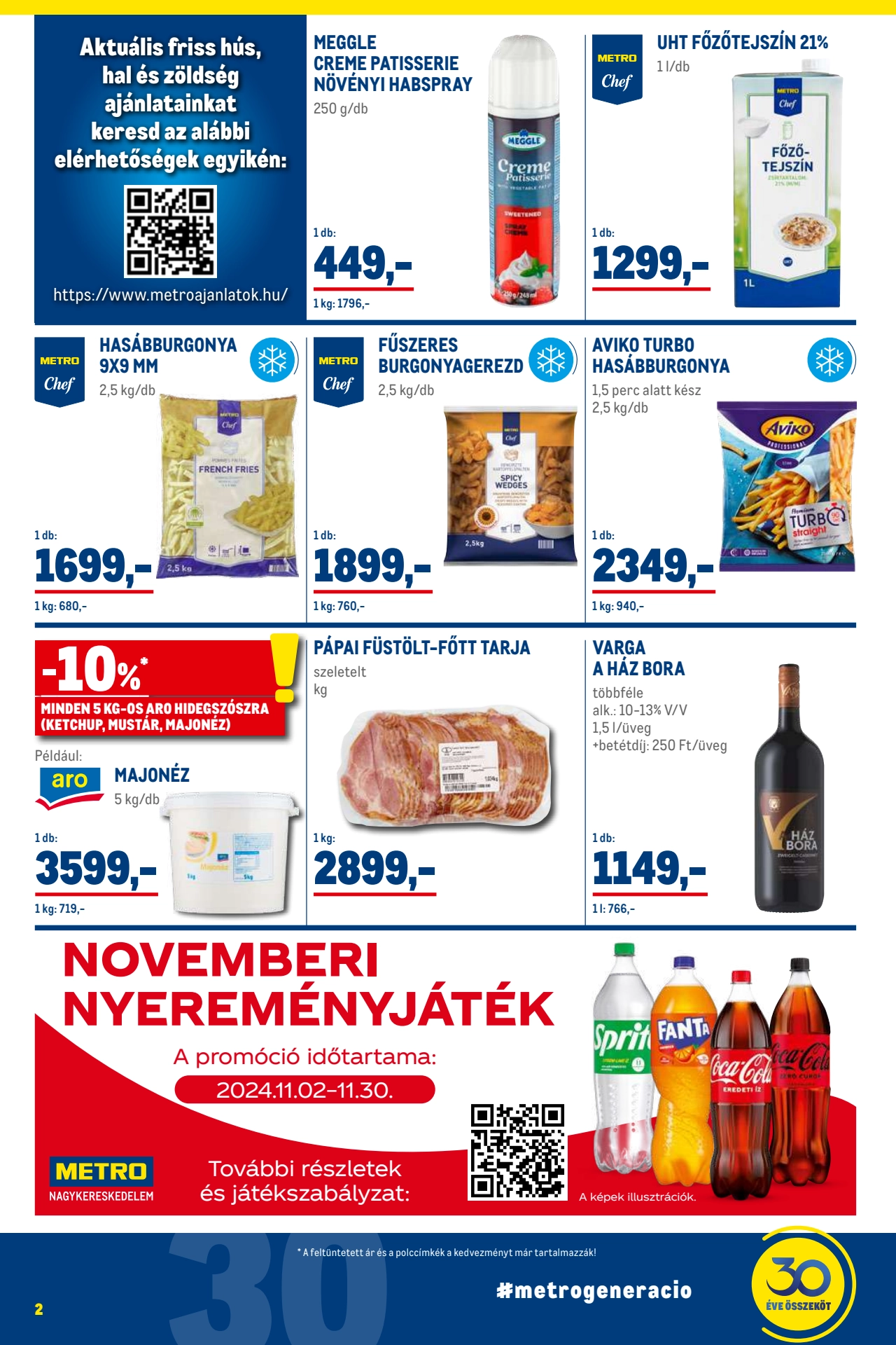 Lapozható Metro Élelmiszer és Szezonális szórólap 2024. 11.02-11.30 - 2. oldal Lapozható Metro Élelmiszer és Szezonális szórólap 2024. 11.02-11.30 - 2. oldal