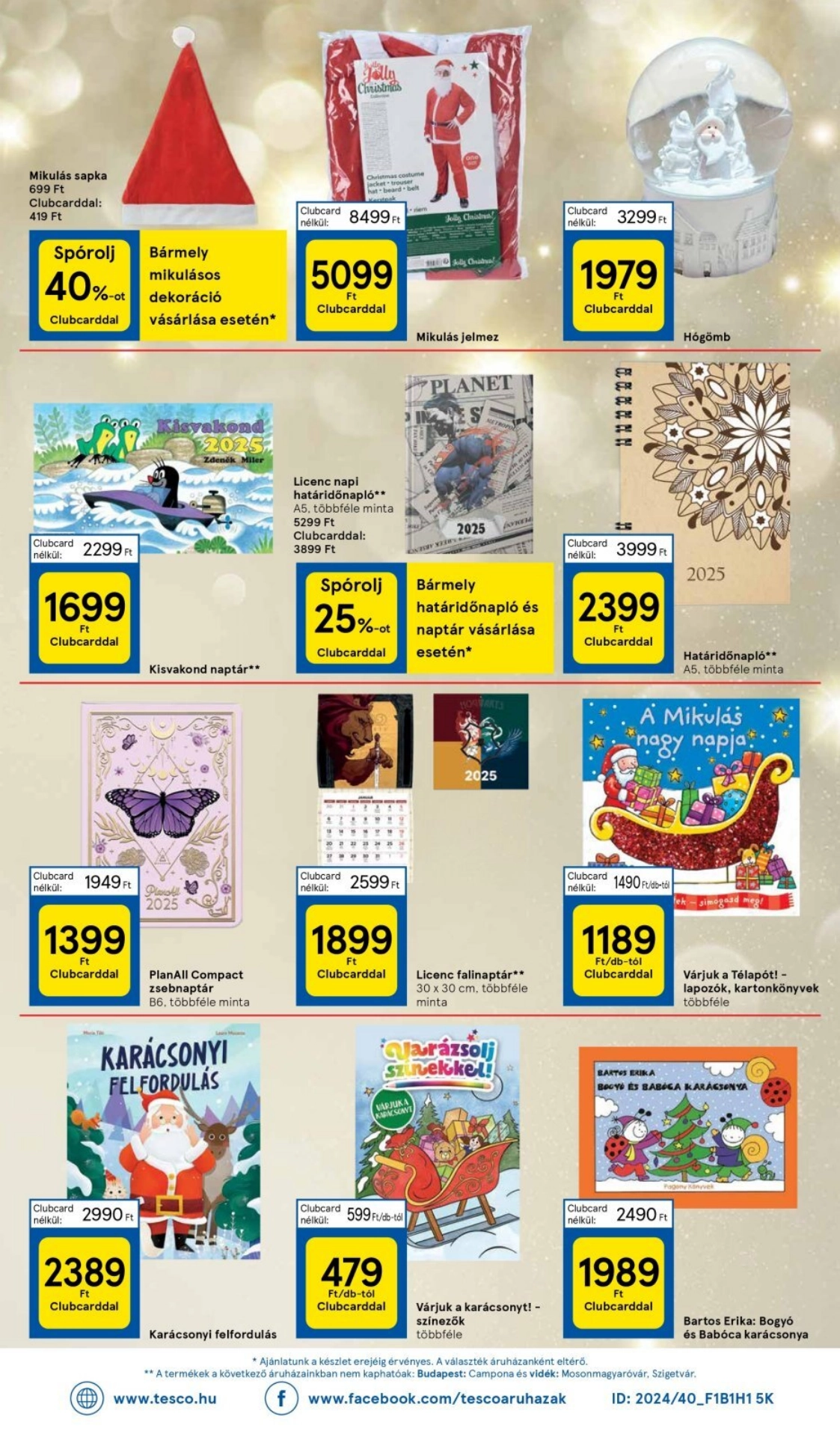 Lapozható Tesco Hipermarket szórólap 2024. 11.28-12.04 - 44. oldal Lapozható Tesco Hipermarket szórólap 2024. 11.28-12.04 - 44. oldal