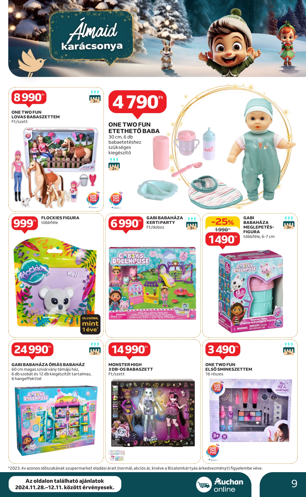 Lapozható Auchan Szupermarket szórólap 2024. 11.28-12.04 - 9. oldal Lapozható Auchan Szupermarket szórólap 2024. 11.28-12.04 - 9. oldal