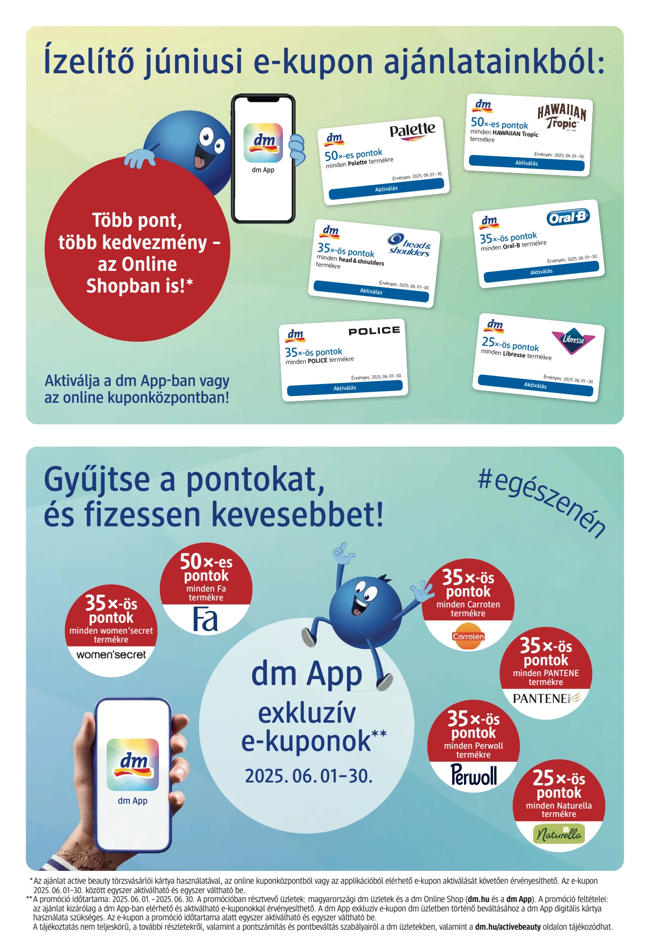 Lapozható Dm Drogéria szórólap 2025. 06.05-06.18 - 13. oldal Lapozható Dm Drogéria szórólap 2025. 06.05-06.18 - 13. oldal