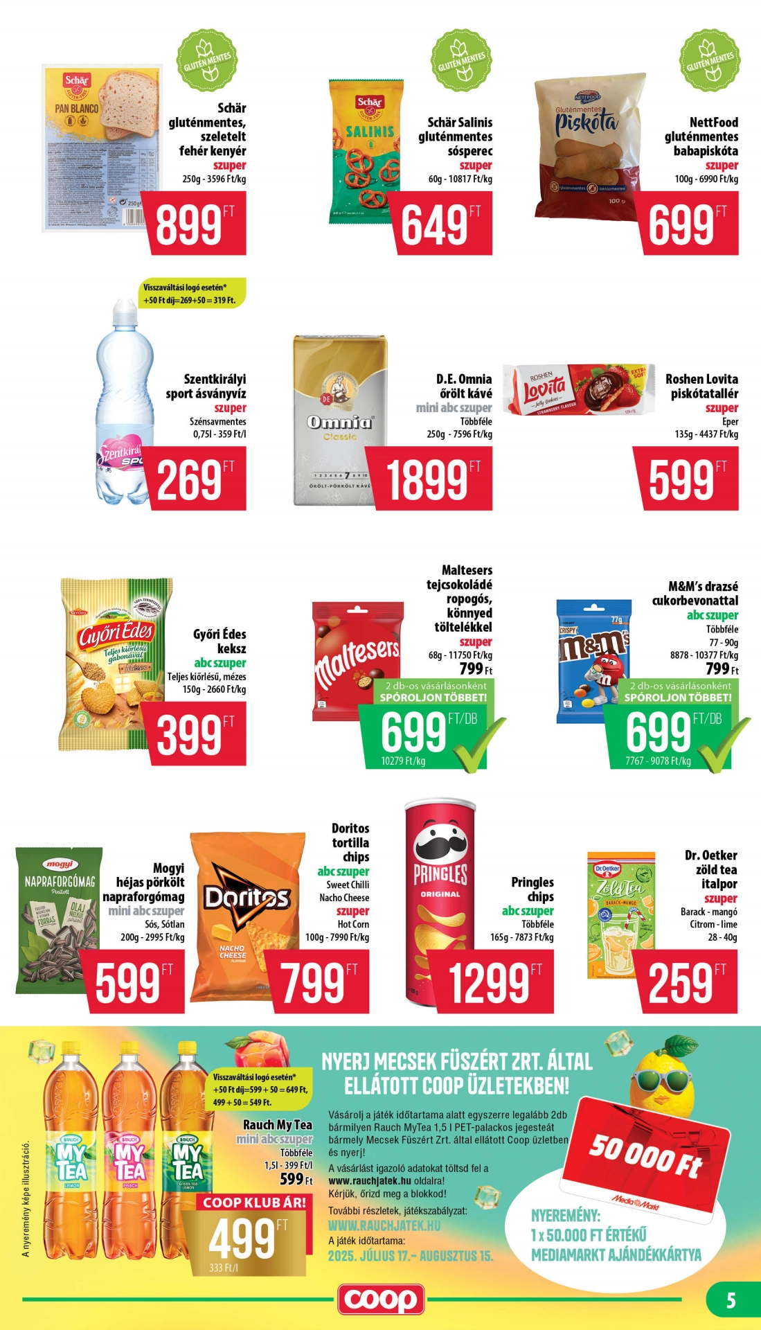Lapozható Coop Mecsek szórólap 2025. 07.17-07.23 - 5. oldal Lapozható Coop Mecsek szórólap 2025. 07.17-07.23 - 5. oldal
