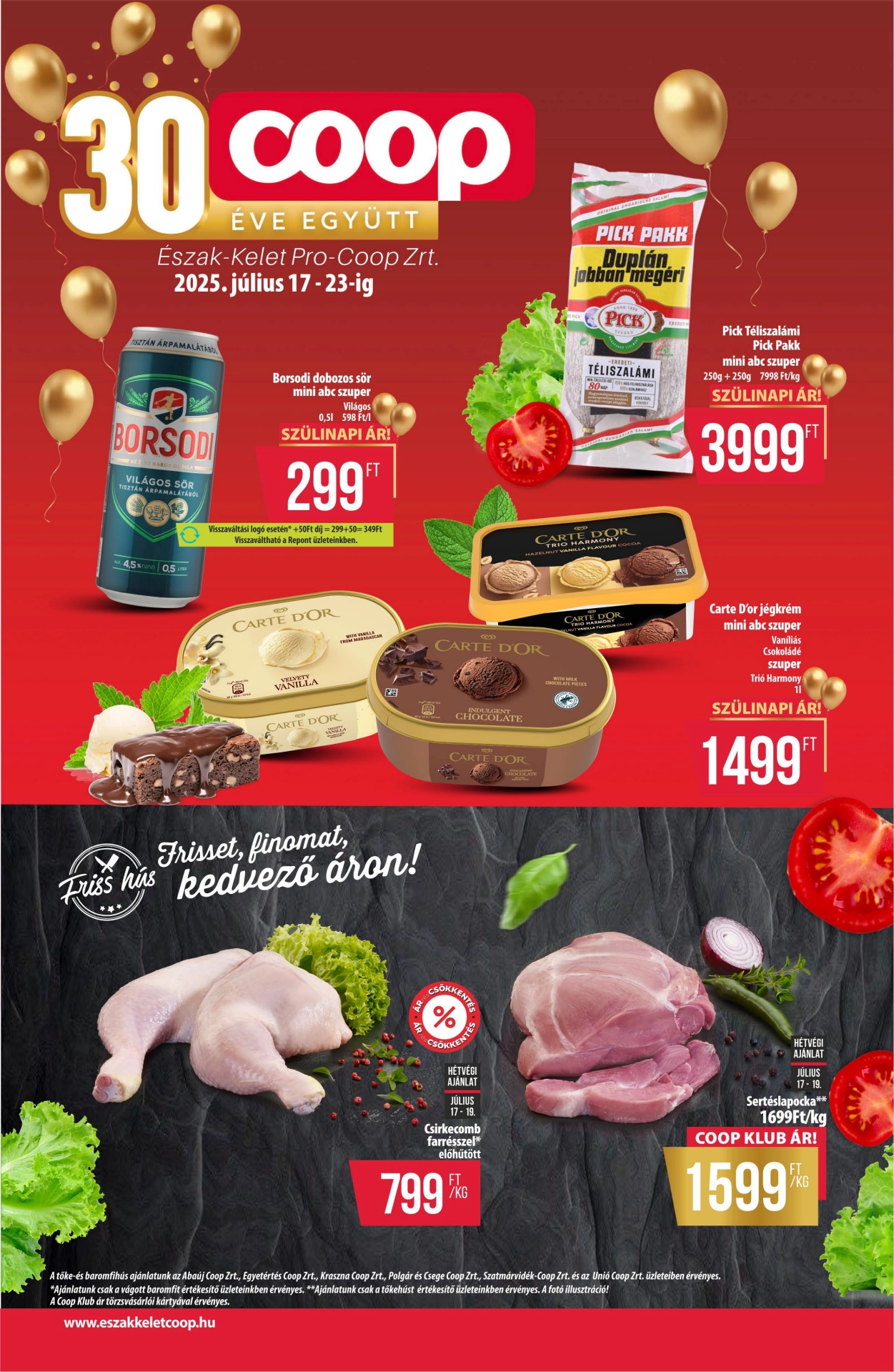 Lapozható Coop Észak-Kelet szórólap 2025. 07.17-07.23 - 1. oldal Lapozható Coop Észak-Kelet szórólap 2025. 07.17-07.23 - 1. oldal